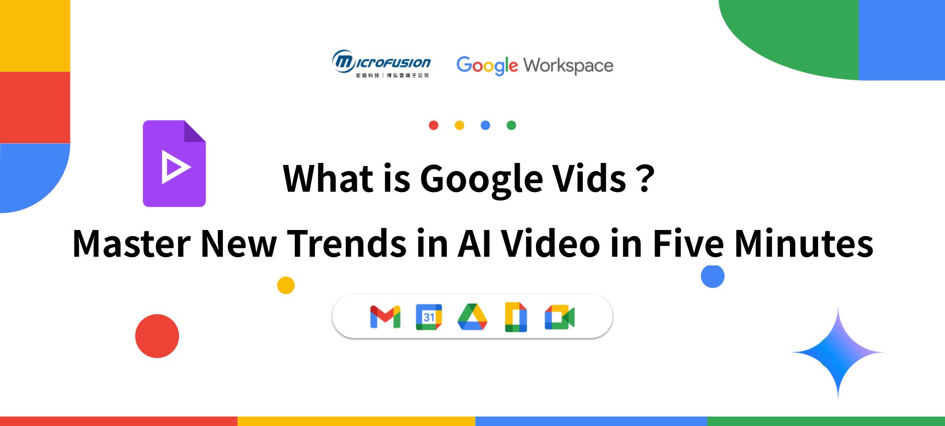 what-is-google-vids-master-new-trends-in-ai-video-in-five-minute